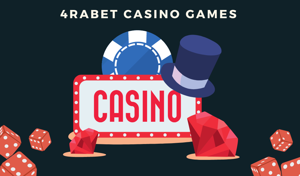 4rabet Casino Games – All About Amusements for Bangladeshi Punters